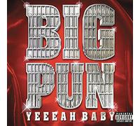 Big Punisher - Yeeeah Baby