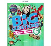 Big Questions 6. Class Book