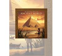 Big Questions about the Ancient World: Egypt: Pharaohs, Pyramids, and secrets of the Nile