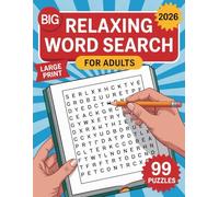 Big Relaxing Word Search for Adults 2026: Large Print Puzzle Book with 99 Calming Word Searches and Checkboxes to Track Your Progress