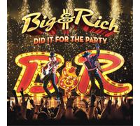 Big & Rich Did It for the Party (CD) Album (Importación USA)