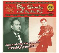 Big Sandy & His Fly-Rite Boys - Sings and Plays The Songs of Freddy Fender (2x7) [Import]