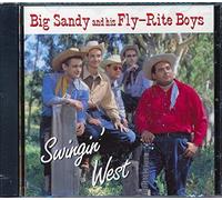 Big Sandy & His Fly-Rite Boys - Swingin' West