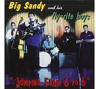 Big Sandy - Jumping From 6 To 6