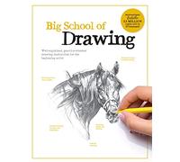 Big School of Drawing: Well-explained, practice-oriented drawing instruction for the beginning artist (1)
