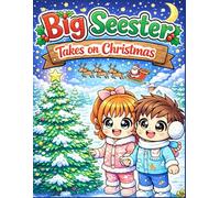 Big Seester: Takes on Christmas