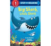 Big Shark, Little Shark (Step into Reading)