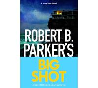 Big Shot: Jesse Stone 23 (A Jesse Stone Mystery, 23)
