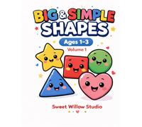 Big & Simple Shapes: Toddler Coloring Book for Ages 1-3