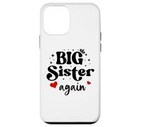 Big Sister Again Announcement Sign 2025 Sister to Be 2026 Carcasa para iPhone 12 Mini