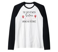 Big Sister Love Between Sisters Knows No Distance Friends Camiseta Manga Raglan