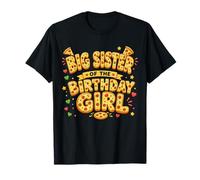 Big Sister of The Birthday Girl Pizza Party Theme Camiseta