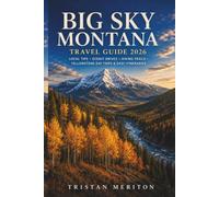 Big Sky Montana Travel Guide 2026