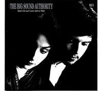 Big Sound Authority, The - Don't Let Our Love Start A War
