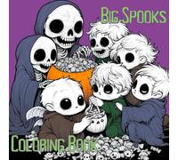 Big Spooks: A Halloween Coloring Book for Adults and Teens: By A Cozy Bundle Publishing