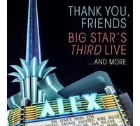 Big Star's Thir Thank You, Friends: Big Star's Third Live (CD) (Importación USA)