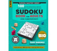 Big Sudoku Book for Adults Eye-Friendly Extra Large Print: 100 Easy Puzzles, One Puzzle Per Page, Great for Seniors & Beginners, Gently Boost Your ... Sudoku Puzzles With Solutions | 8.5 x 11 in)