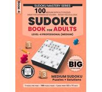 Big Sudoku Book for Adults Eye-Friendly Extra Large Print: 100 Medium Difficulty Puzzles, One Per Page, Great for Experienced Solvers - Boost Focus & ... Sudoku Puzzles With Solutions | 8.5 x 11 in)