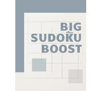 Big Sudoku Boost: 8.5x11 Large Print Sudoku Puzzles with 12x12 Sudoku Variety - Quick Stress-Relief for Adults and Teens
