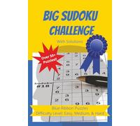 Big Sudoku Challenge: Difficulty Level: Easy, Medium, & Hard