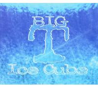 Big T. - Ice Cube