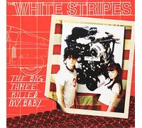 Big Three Killed My Baby [Vinilo]