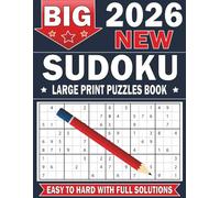Big to Hard Sudoku Puzzle Book Large Print: Big Sudoku Puzzle Book for Adults, Teens and Seniors With Solutions
