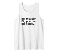 Big Tobacco Big Pharma Big Social Declaración Camiseta sin Mangas