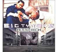 Big Tymers - Hood Rich