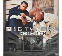Big Tymers - Hood Rich [Vinilo]