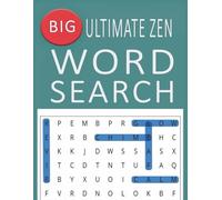 Big Ultimate Zen Word Search Puzzle Book: Large Print Zen Word Searches for Teens, Adults and Seniors to Relax and Unwind | 8.5x11 inches | 50+ ... … Gift for Vacations, Holidays and Free Times