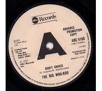 BIG WHA-KOO - DON'T KNOCK 7 INCH (7" VINYL 45) UK ABC 1977