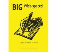 Big Wide-Spaced Yellow Composition Notebook: School & Study Journal - Teen-Friendly Design - 110 Wide-Ruled Pages 8.5" x 11" - Use it as a composition book, diary, planner, or idea journal