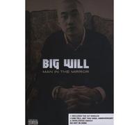 Big Will - Man in The Mirror