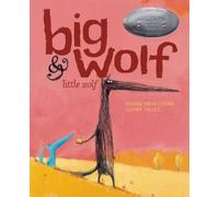 Big Wolf And Little Wolf: The Little Leaf That Wouldn't Fall
