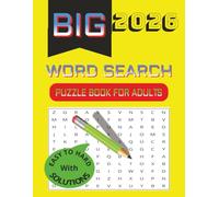 Big Word Search 2026: Puzzle Book For Adults Easy To Read With Solutions For Fun Time And Brain Activity