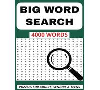Big Word Search Book: 100+ Puzzles & 4000 Words for Adults, Seniors, and Teens