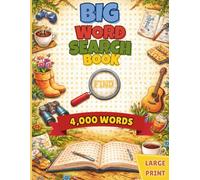 Big Word Search Book: 4,000 Words | Large Print Puzzles for Adults & Seniors | Relaxing Brain Games for Focus, Memory & Fun