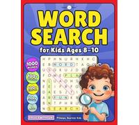 Big Word Search for Kids Ages 8-10: 100+ Themed Puzzles with Fun Facts, Colorable Pages & Solutions to Boost Vocabulary, Spelling and Reading Skills