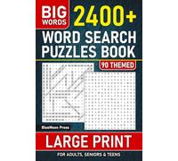 Big Word Search For Seniors Large Print: 2400+ New Words To Find - Fun Themed Wordsearch Puzzles Book For Adults And Teens, Stress Relief & Anti Eye Strain