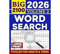 BiG Word Search Puzzles for Adults & Teens (Large Print) Volume 2: 2100 New Words, 100+ Interesting Themed Puzzles (Book 2 of 3) (Brain boost, memory improvement, relaxing fun)