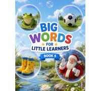 BIG WORDS FOR LITTLE LEARNERS BOOK 5