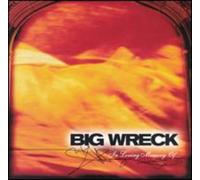 Big Wreck - In Loving Memory Of...