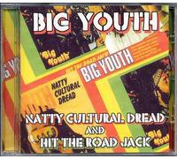 big youth - Natty cultural dread/Hit the road jack