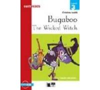 Bugaboo the Wicked Witch. Book + CD: Bugaboo the Wicked Witch + audio CD (Primaria.English letture) - 9788877545732 (BLACK CAT READING AND TRAINING)