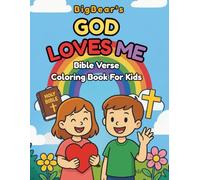 BigBear's God Loves Me: Coloring Book For Kids