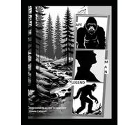 Bigfoot: A guide for Beginners