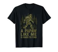 Bigfoot A Papaw Like Me is Hard to Find Día del Padre Cumpleaños Camiseta