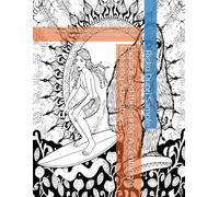 Bigfoot and the Surfer: A Zentangle Coloring Adventure: 68 Playful and Humorous Beach-Themed Designs in Zentangle Style for Relaxation and Fun