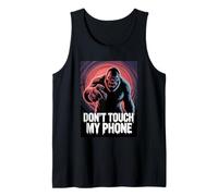 Bigfoot Angry, no toques mi teléfono Camiseta sin Mangas